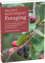 Pacific Northwest Foraging - Douglas Deur